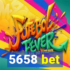 5658 bet